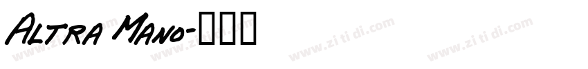 Altra Mano字体转换